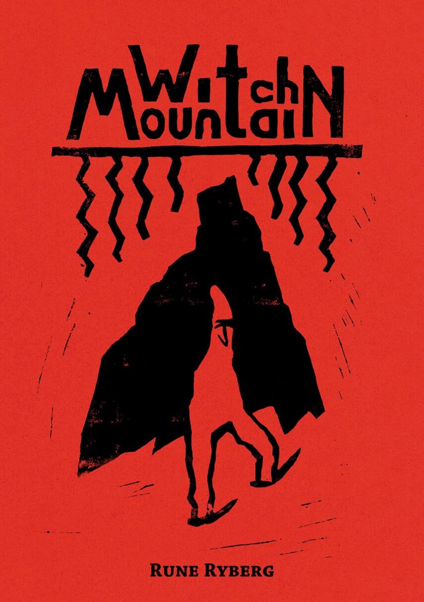 Rune Ryberg: Witch Mountain. 1