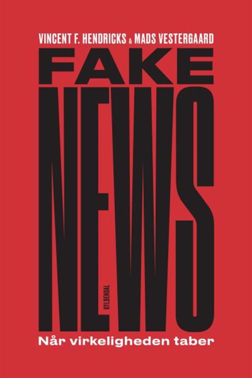 : Fake news : når virkeligheden taber
