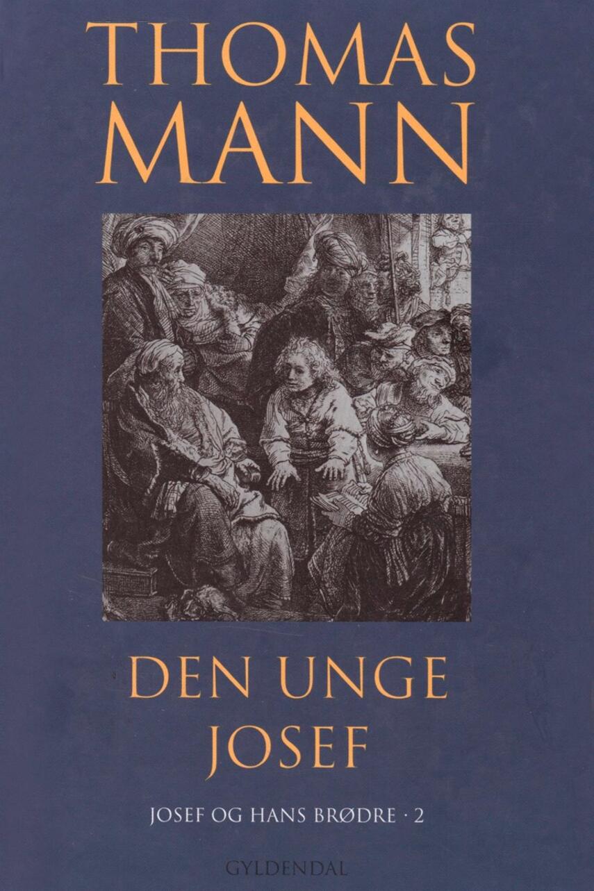 Thomas Mann: Den unge Josef
