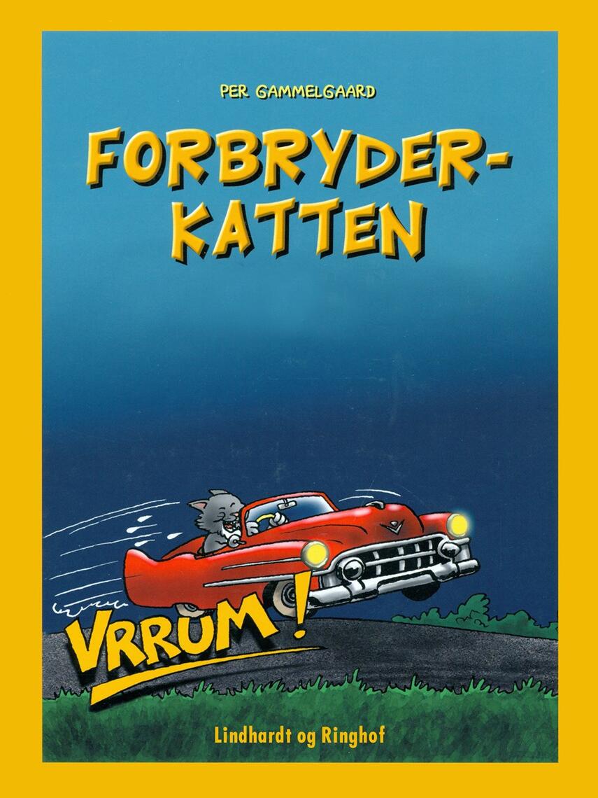 Per Gammelgaard: Forbryderkatten