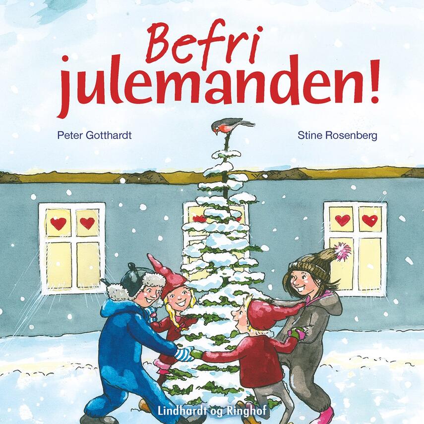 Peter Gotthardt: Befri julemanden!