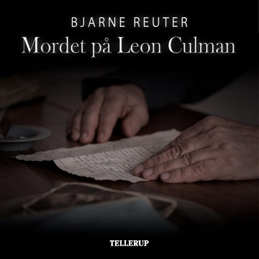 Bjarne Reuter: Mordet på Leon Culman