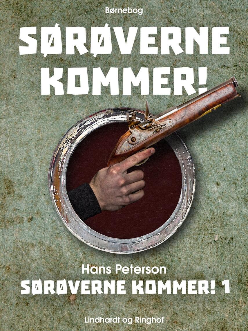 Hans Peterson: Sørøverne kommer!