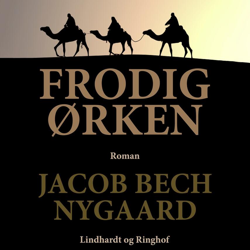 J. Bech Nygaard: Frodig ørken