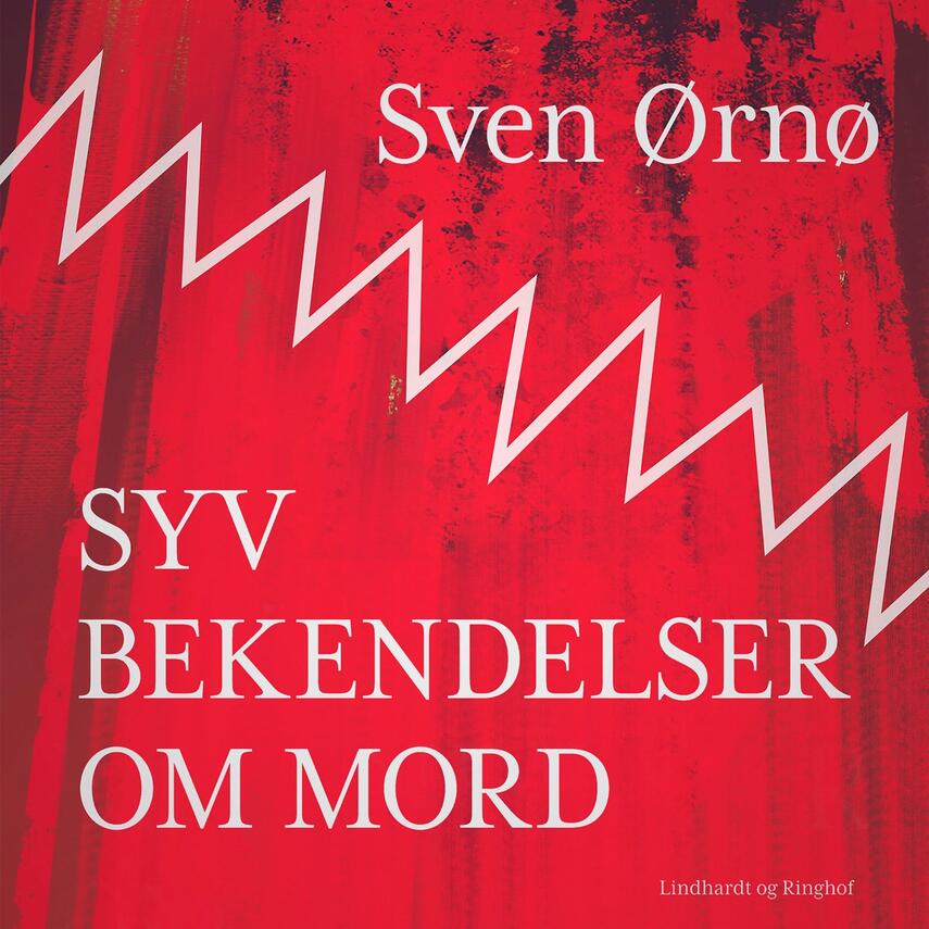 Sven Ørnø: Syv bekendelser om mord