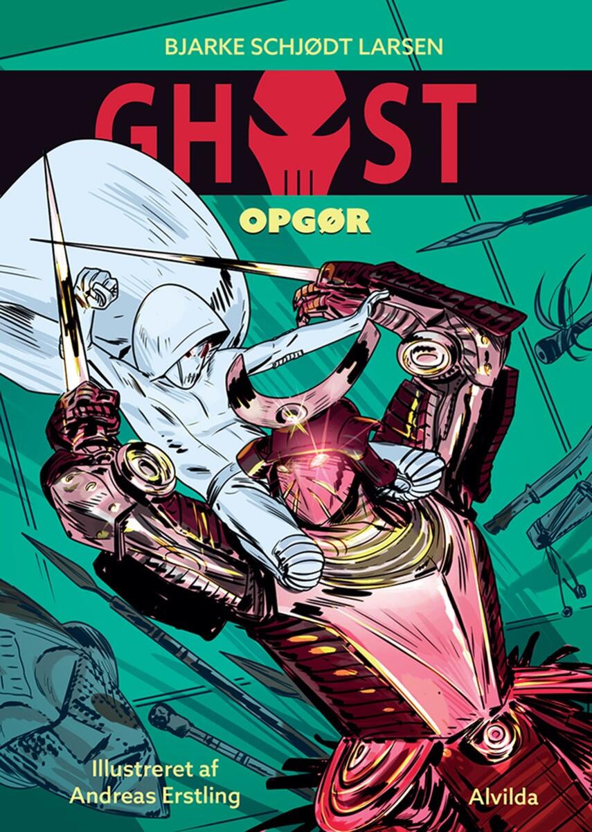 Bjarke Schjødt Larsen: Ghost - opgør