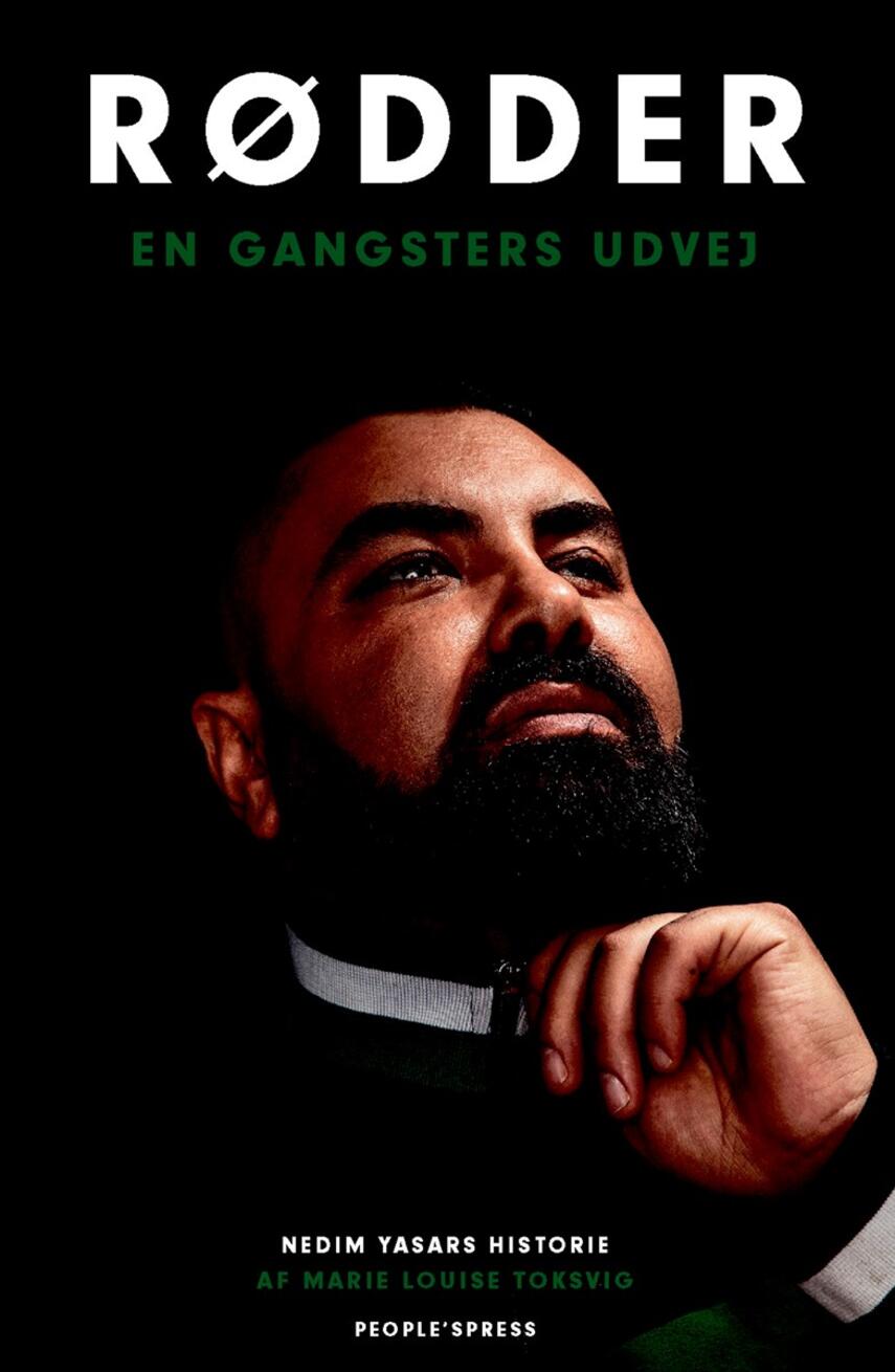 Marie Louise Toksvig: Rødder : en gangsters udvej : Nedim Yasars historie