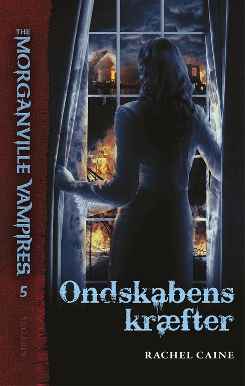 Rachel Caine: Ondskabens kræfter