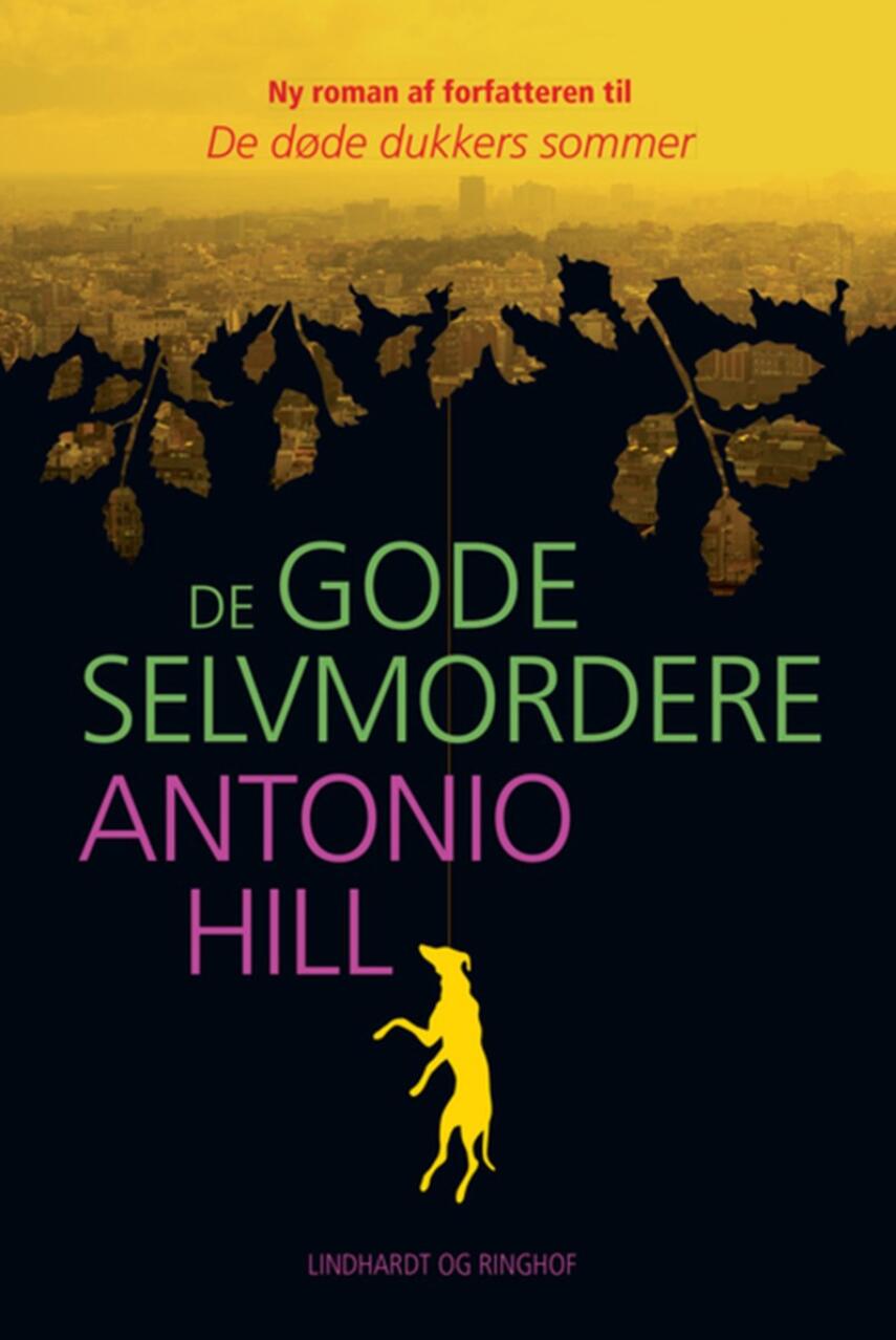 Antonio Hill: De gode selvmordere