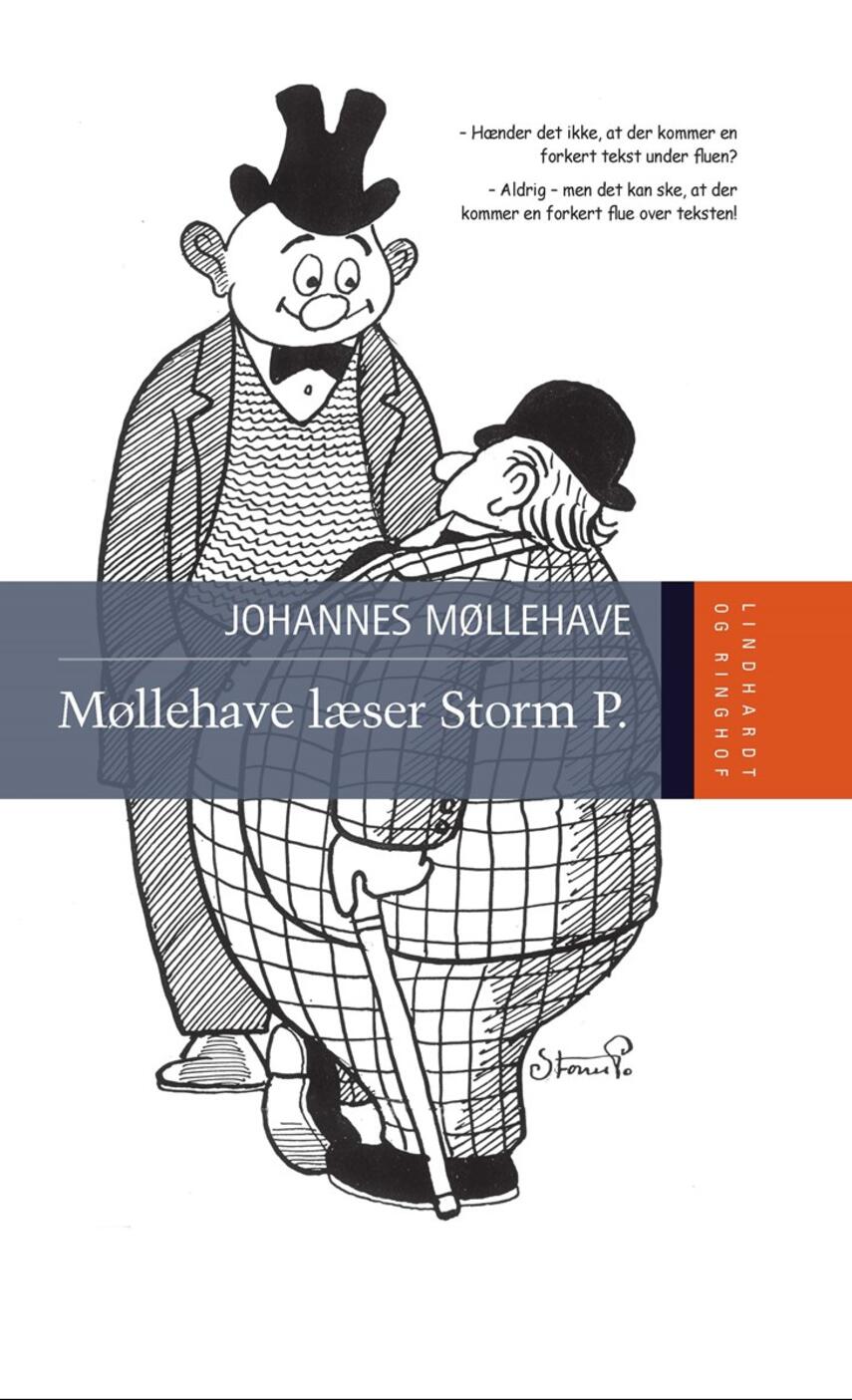 Johannes Møllehave: Møllehave læser Storm P.