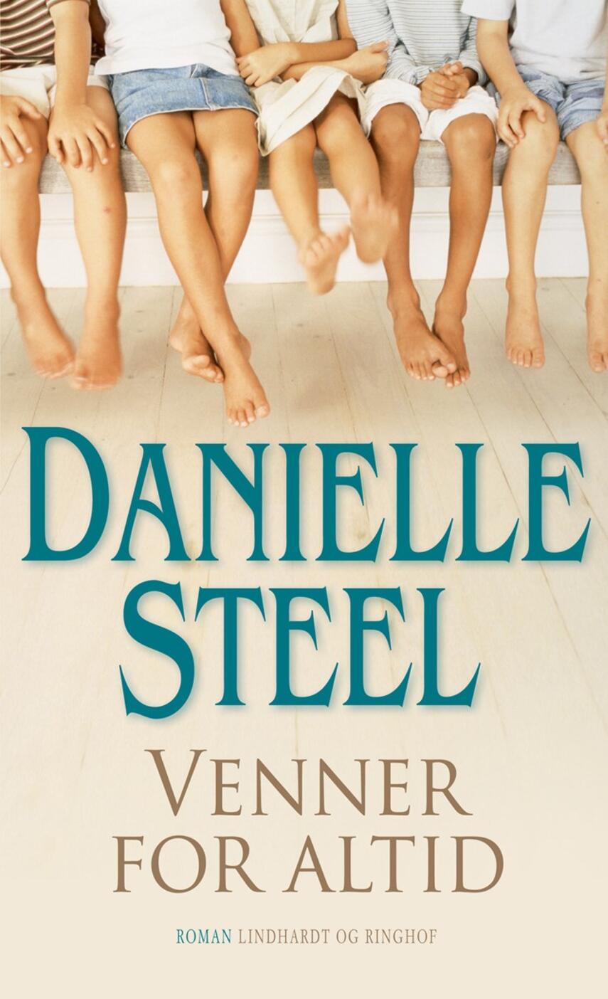 Danielle Steel: Venner for altid