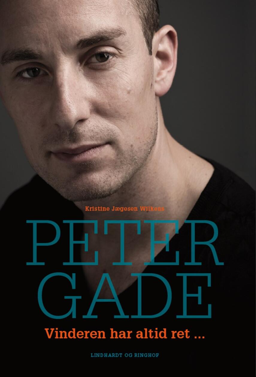 Peter Gade, Kristine Jægesen Wilkens: Peter Gade