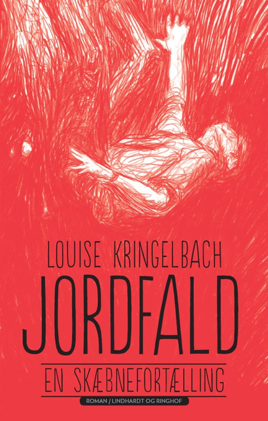 Louise Kringelbach: Jordfald
