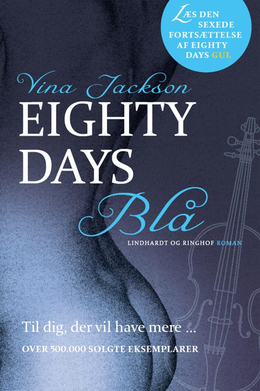 Vina Jackson: Eighty days blå