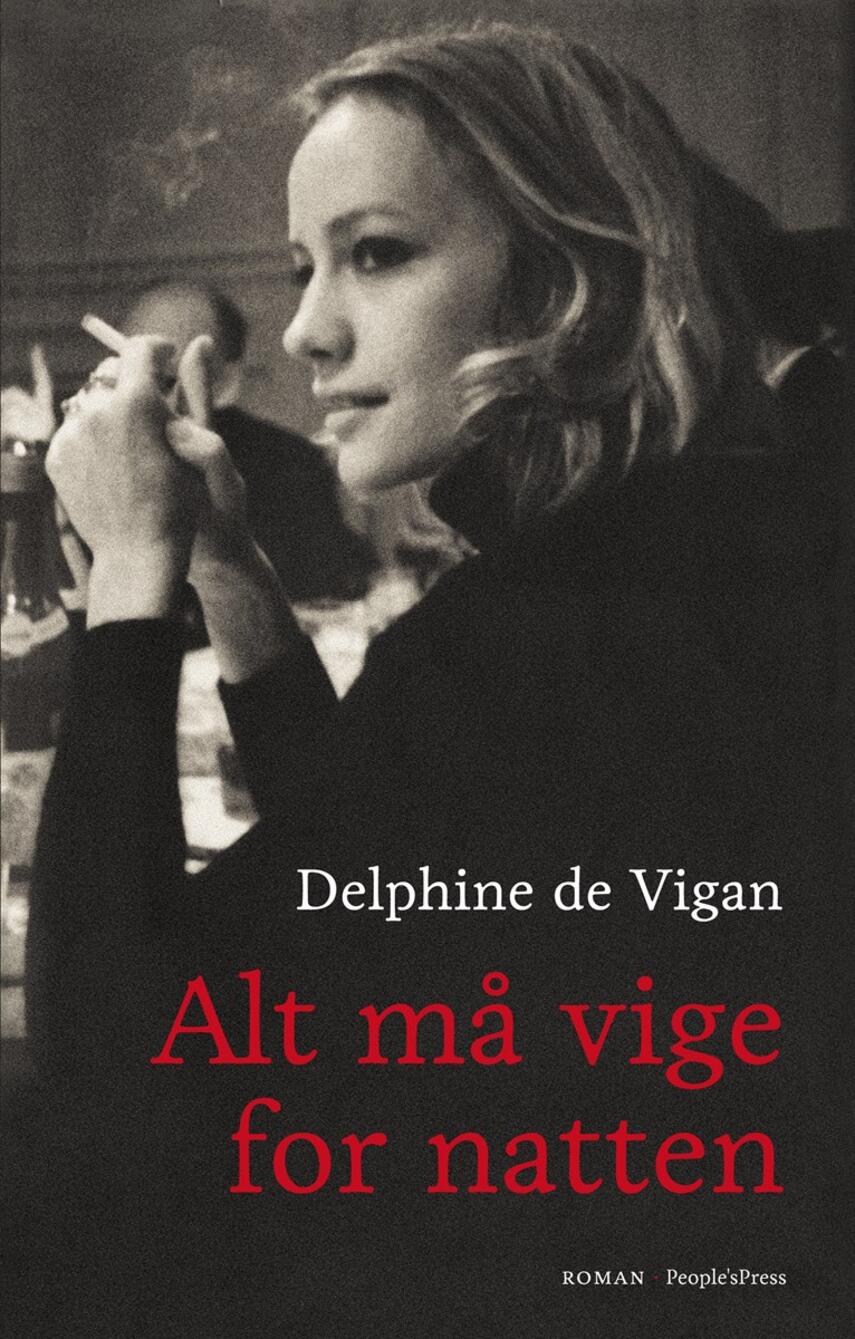 Delphine de Vigan: Alt må vige for natten