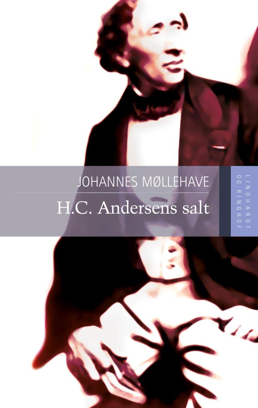 Johannes Møllehave: H.C. Andersens salt