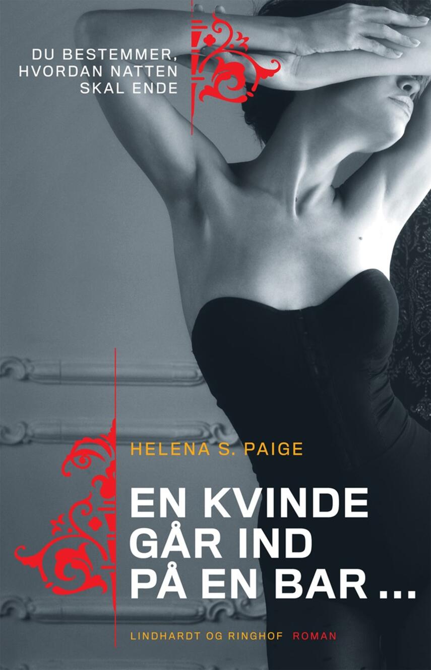 Helena S. Paige: En kvinde går ind på en bar