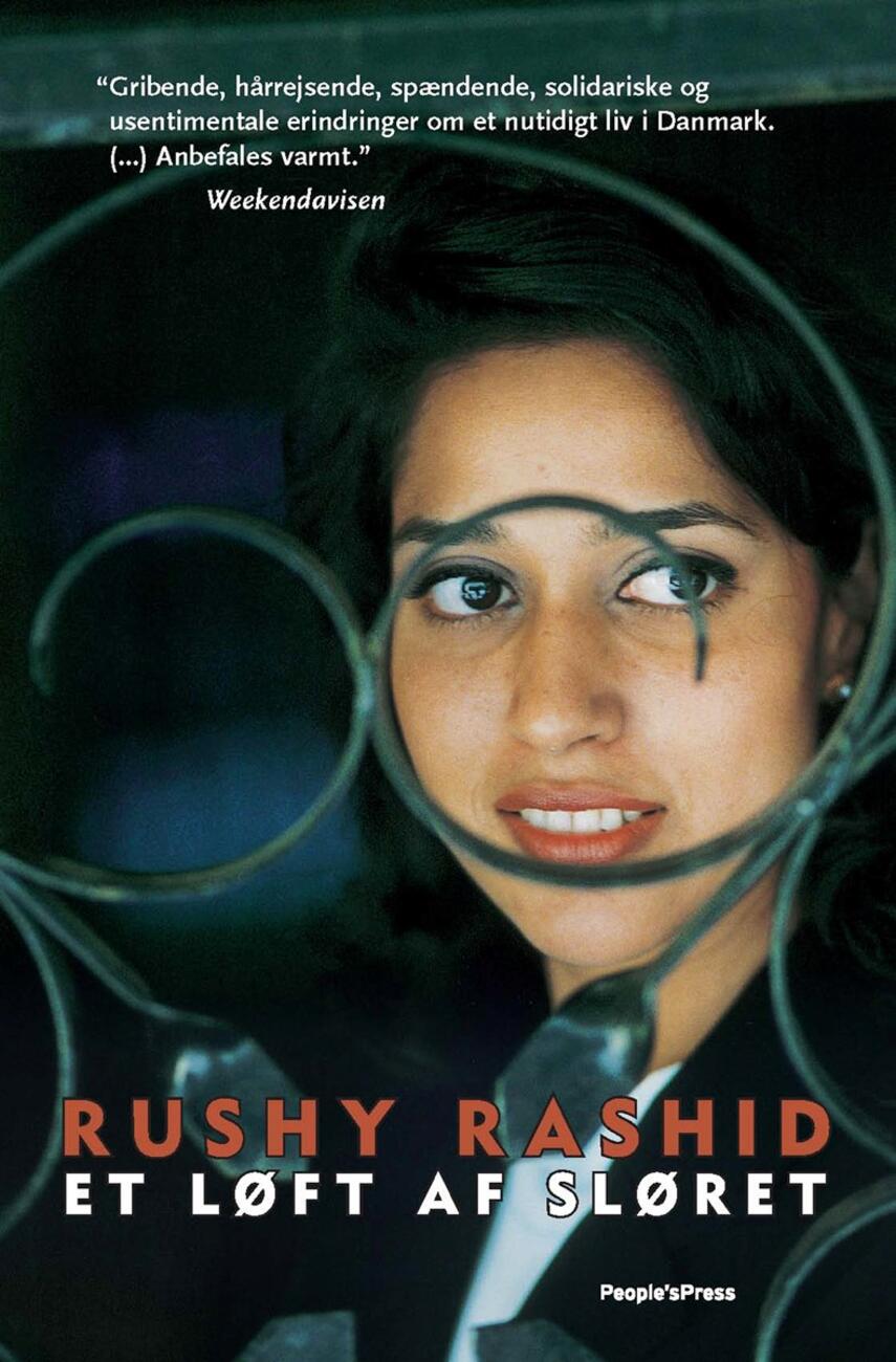 Rushy Rashid: Et løft af sløret