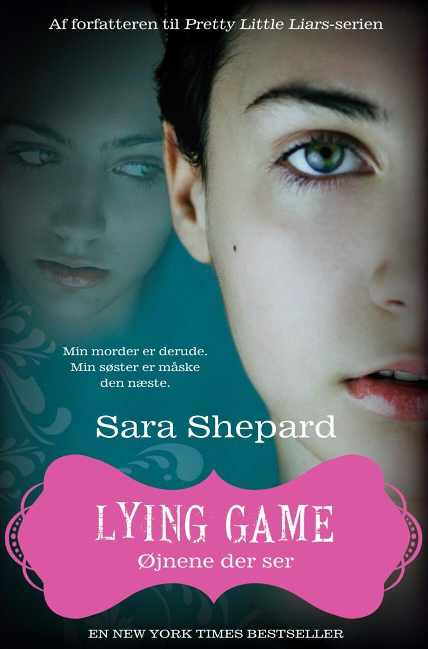Sara Shepard: Lying game. 3, Øjnene der ser