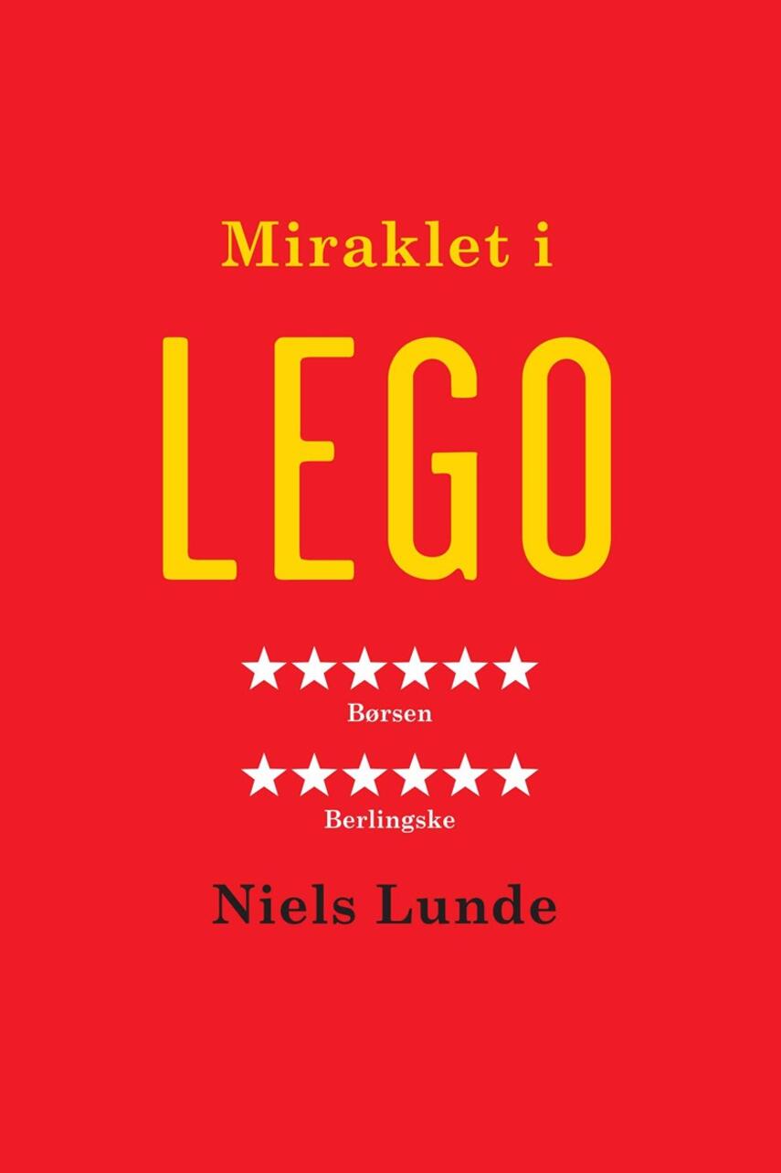 Niels Lunde: Miraklet i LEGO