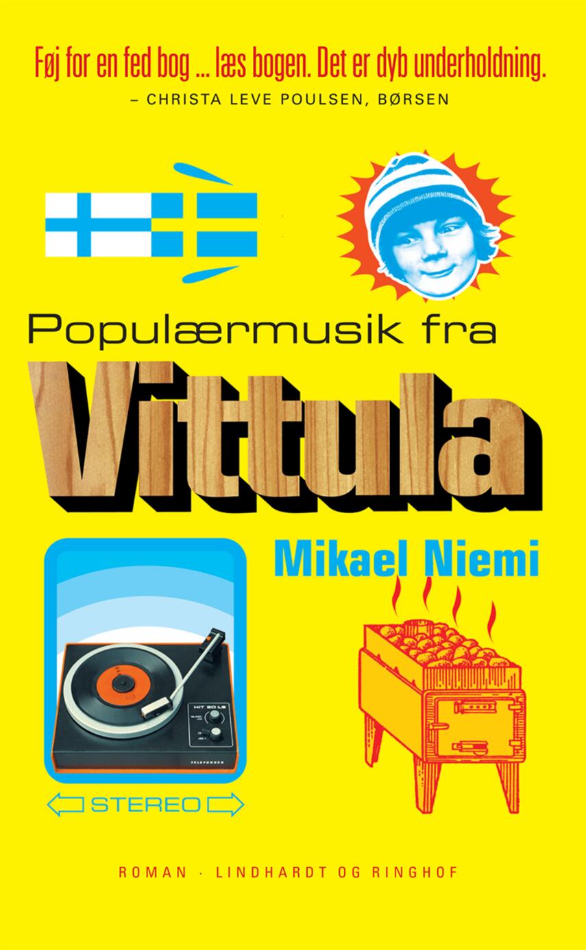 Mikael Niemi: Populærmusik fra Vittula : roman