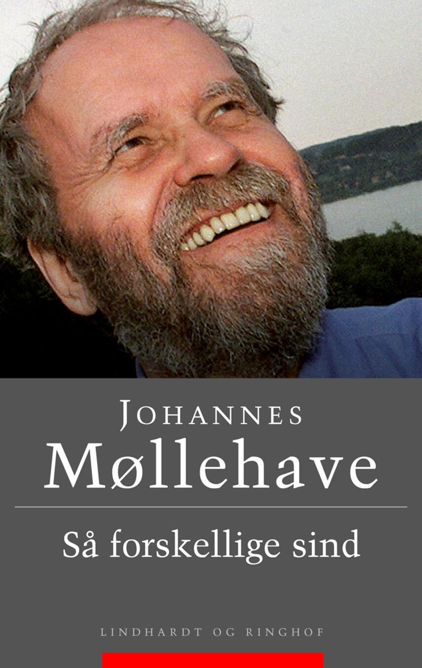 Johannes Møllehave: Så forskellige sind : erindringsportrætter