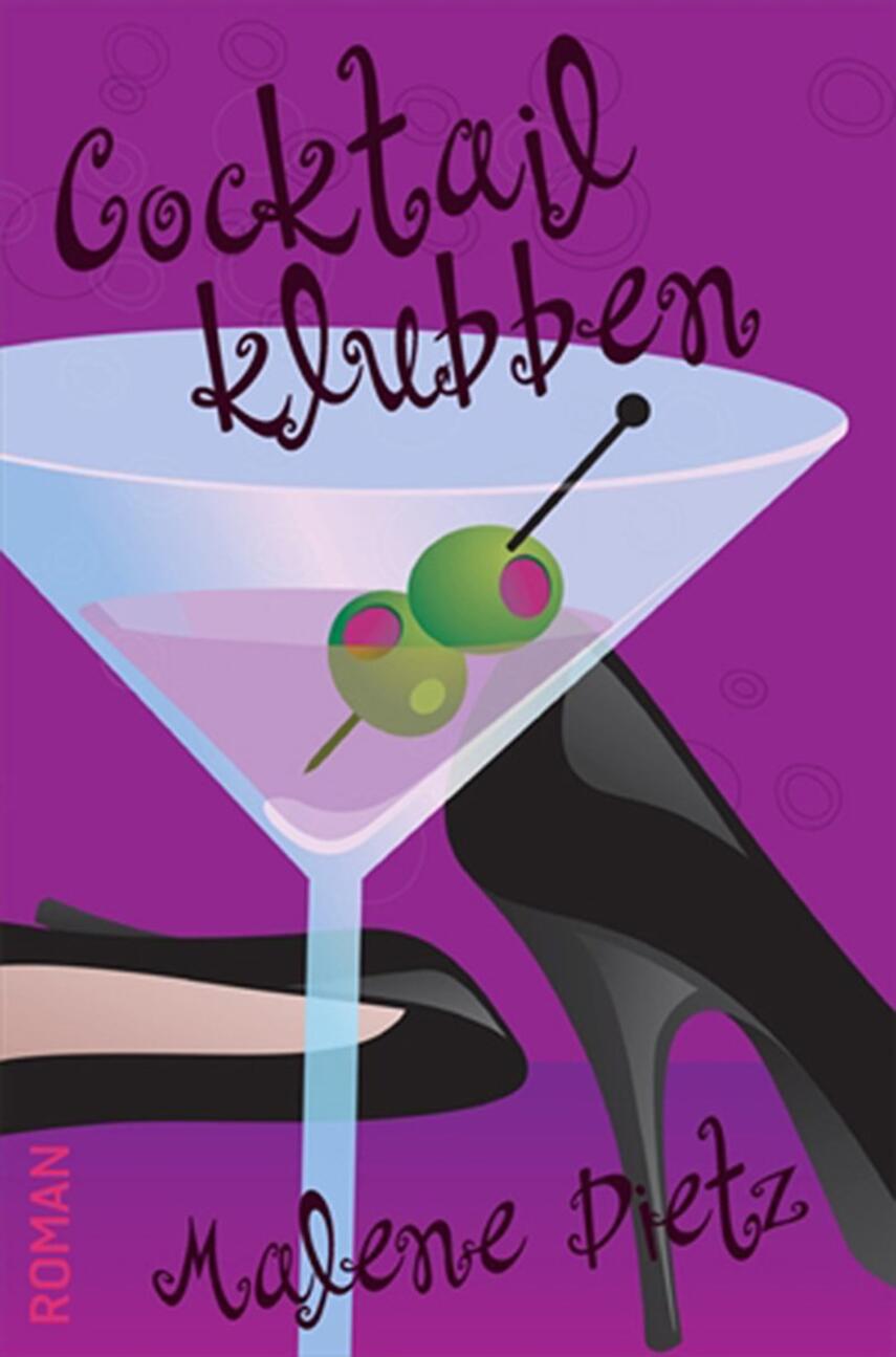 Malene Dietz: Cocktailklubben