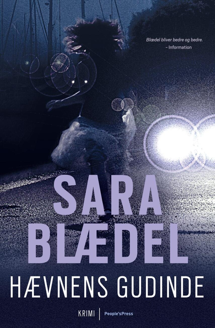 Sara Blædel: Hævnens gudinde : krimi