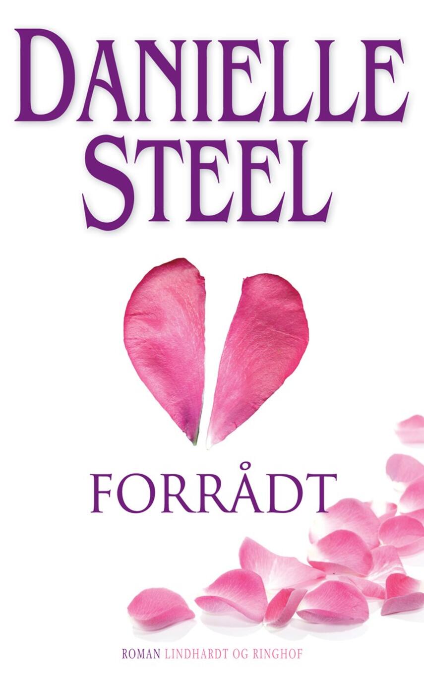 Danielle Steel: Forrådt