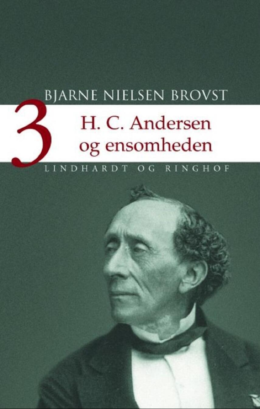 Bjarne Nielsen Brovst: H.C. Andersen og ensomheden