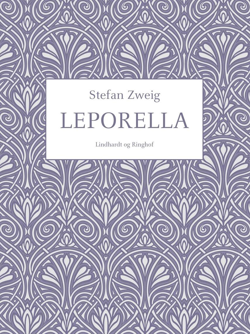 Stefan Zweig: Leporella