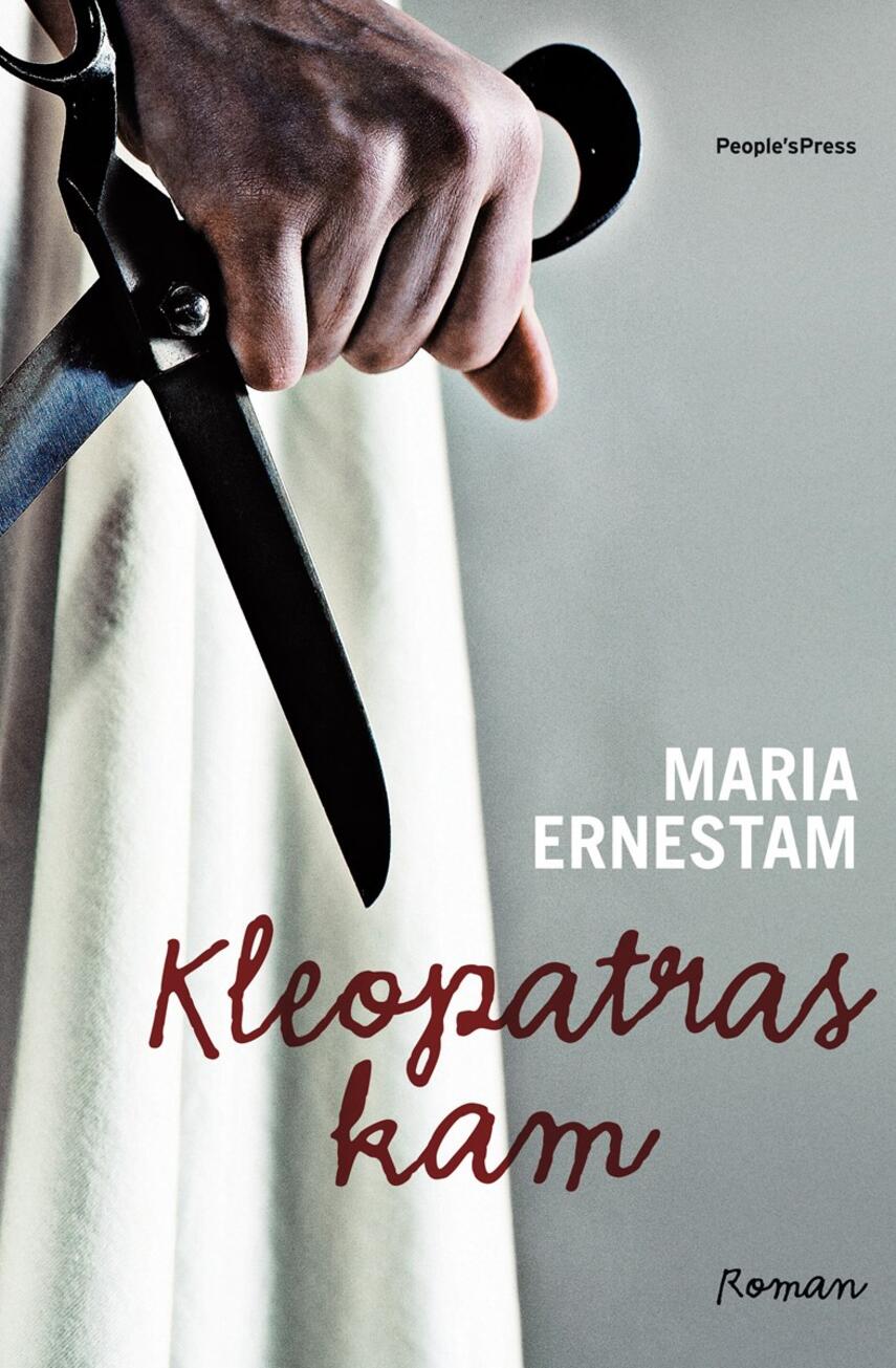 Maria Ernestam: Kleopatras kam