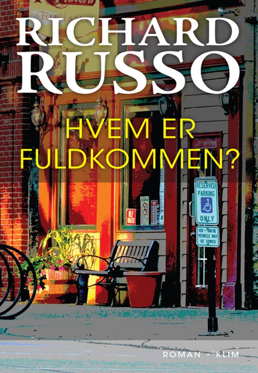 Richard Russo: Hvem er fuldkommen?