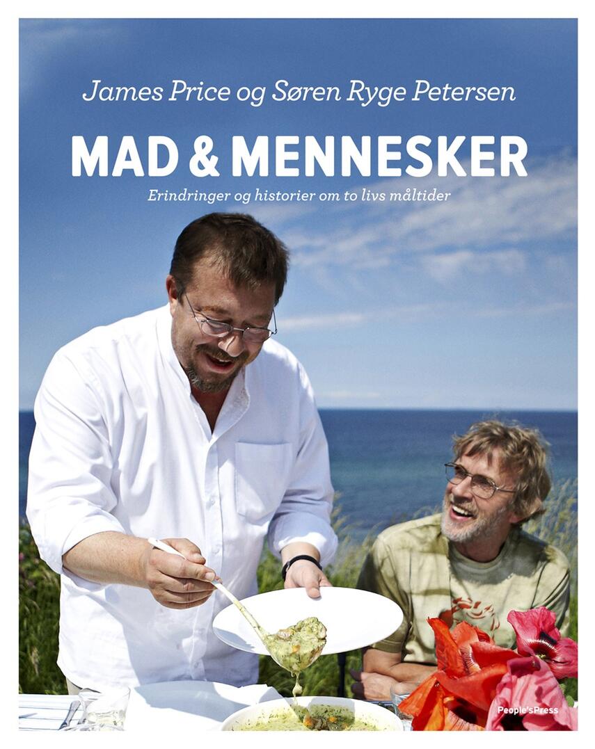 James Price, Søren Ryge Petersen: Mad & mennesker : erindringer og historier om to livs måltider