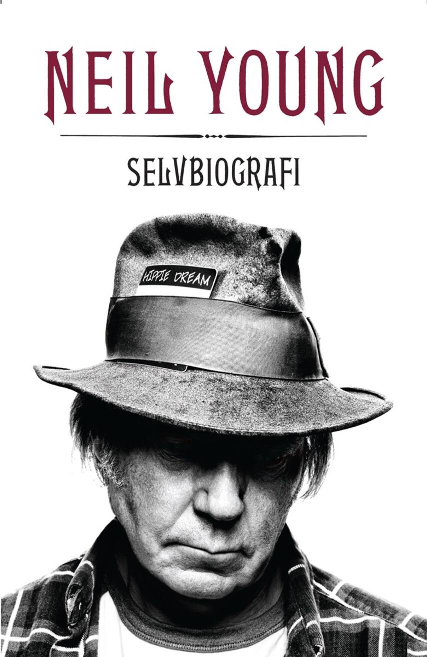 Neil Young: Selvbiografi