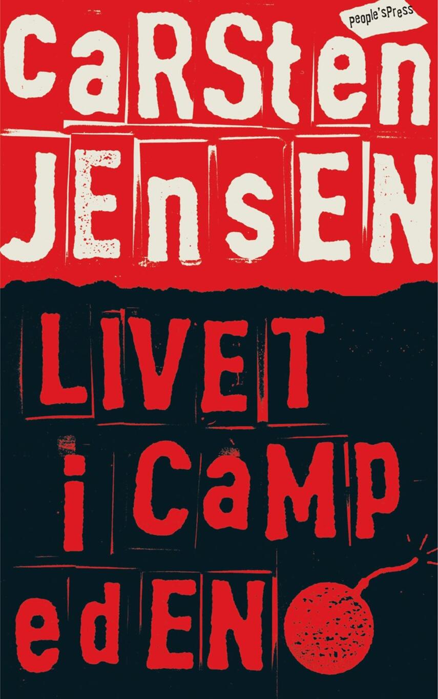 Carsten Jensen (f. 1952): Livet i Camp Eden