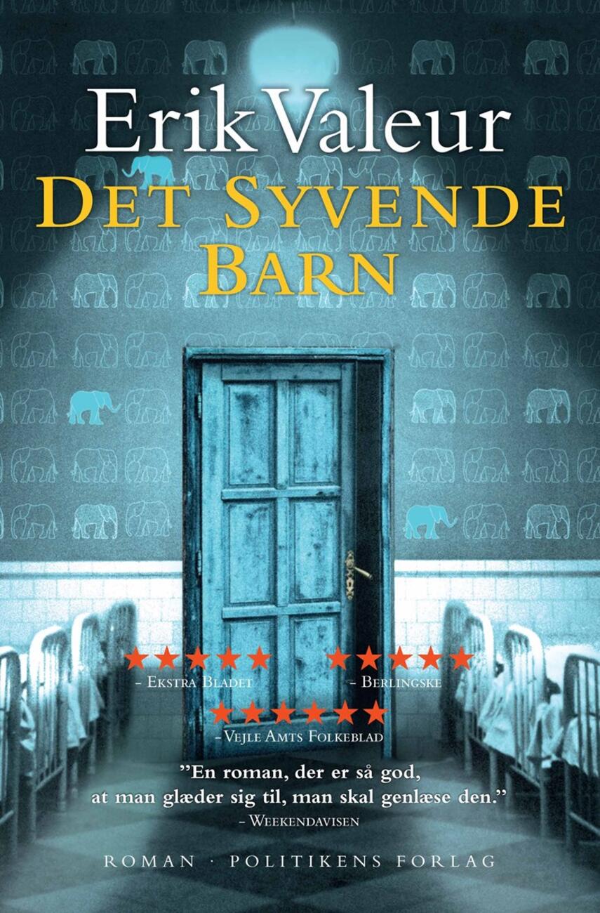 Erik Valeur: Det syvende barn : roman