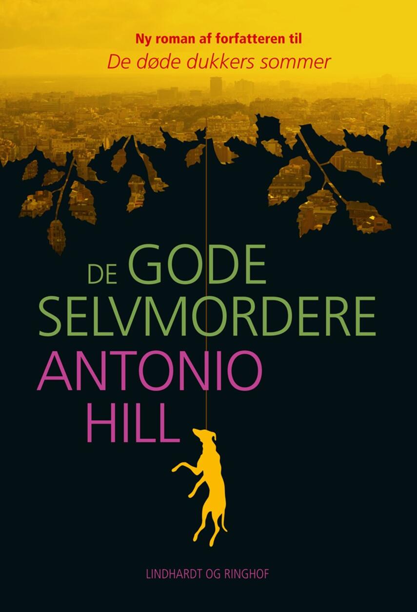 Antonio Hill: De gode selvmordere