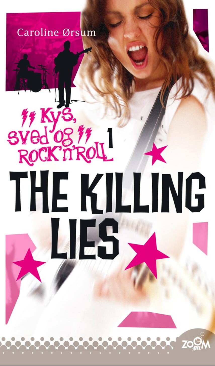 Caroline Ørsum: The Killing Lies