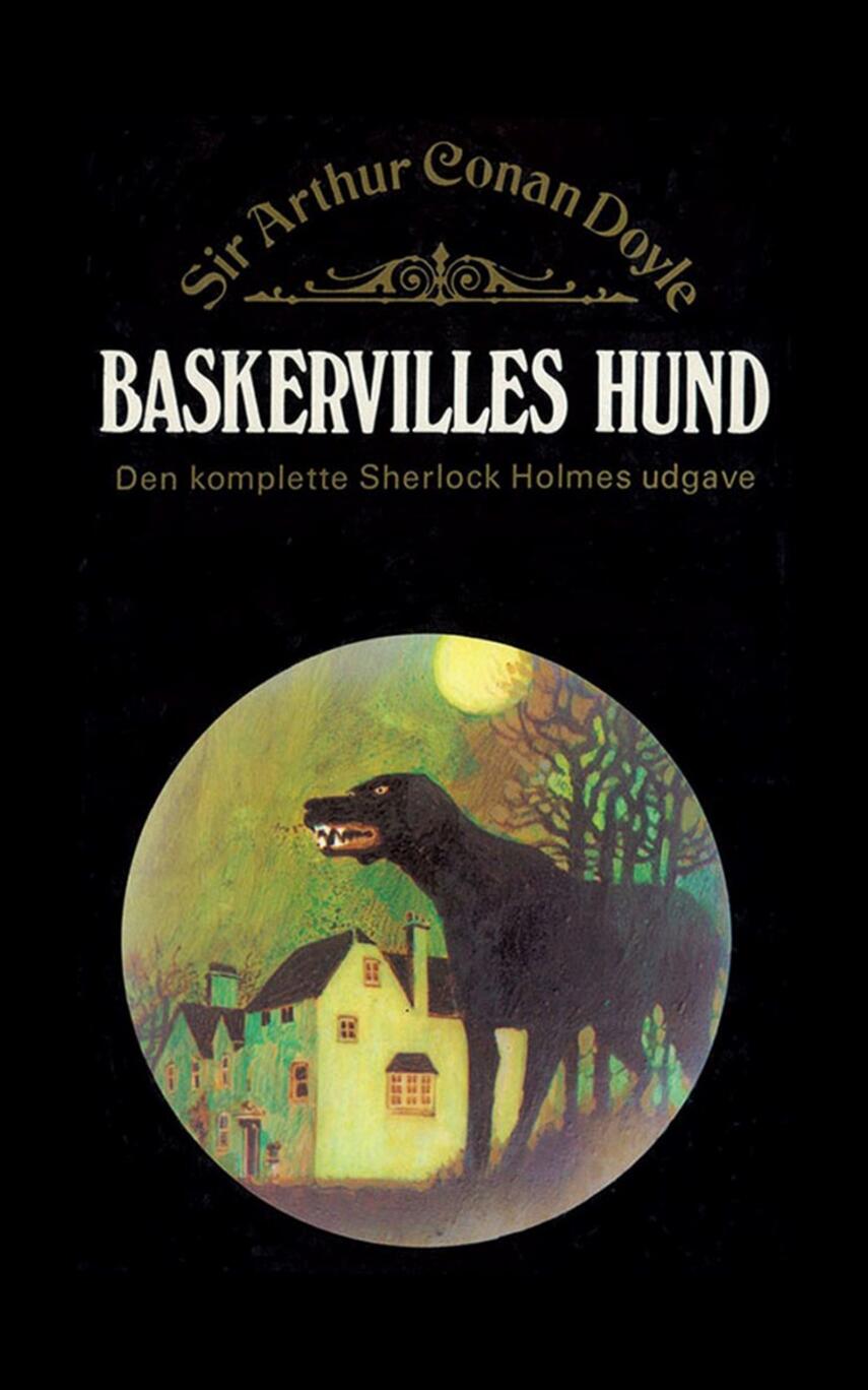 A. Conan Doyle: Baskervilles hund