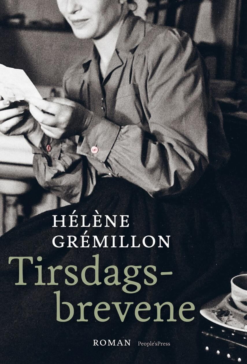Hélène Grémillon: Tirsdagsbrevene : roman