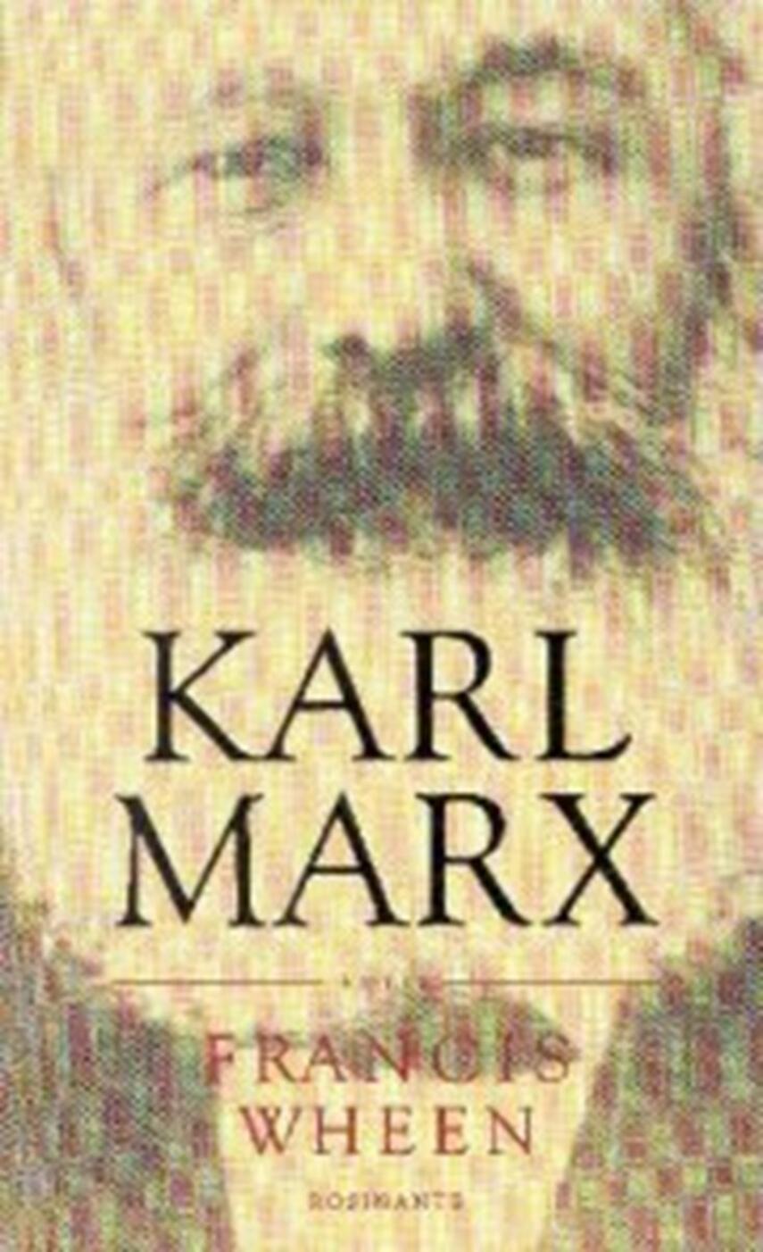 Francis Wheen: Karl Marx : et liv