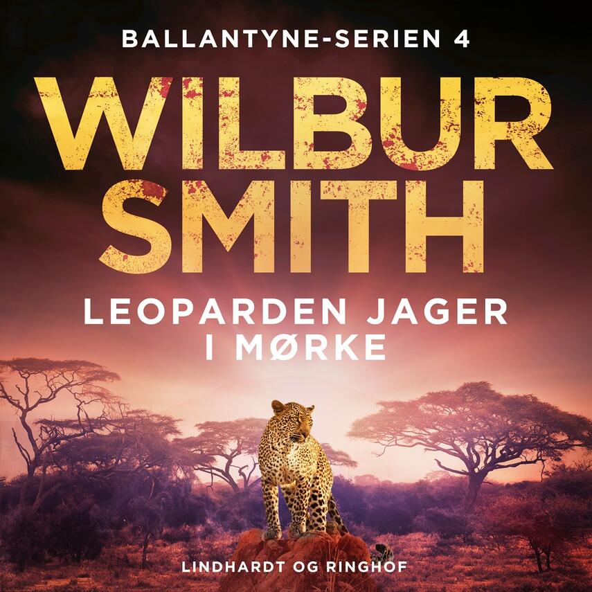 Wilbur A. Smith: Leoparden jager i mørke