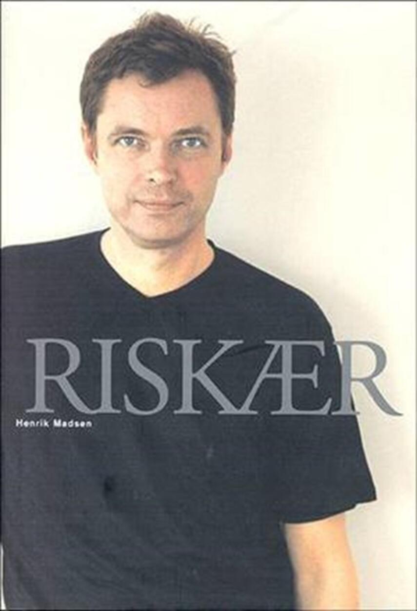 Henrik Madsen (f. 1961): Riskær