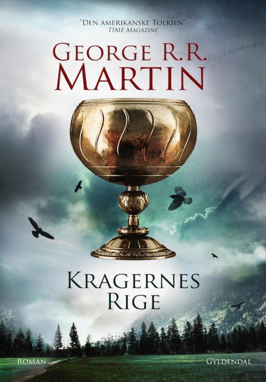 George R. R. Martin: Kragernes rige
