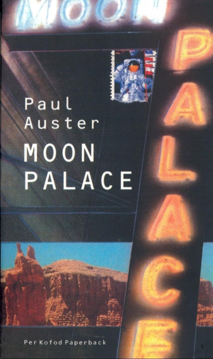 Paul Auster: Moon palace