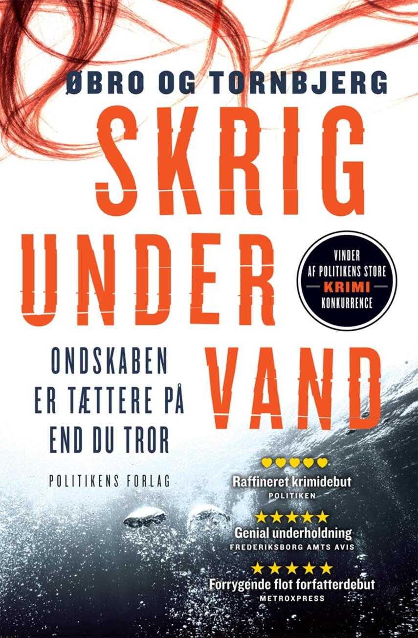 Jeanette Øbro Gerlow, Ole Tornbjerg: Skrig under vand