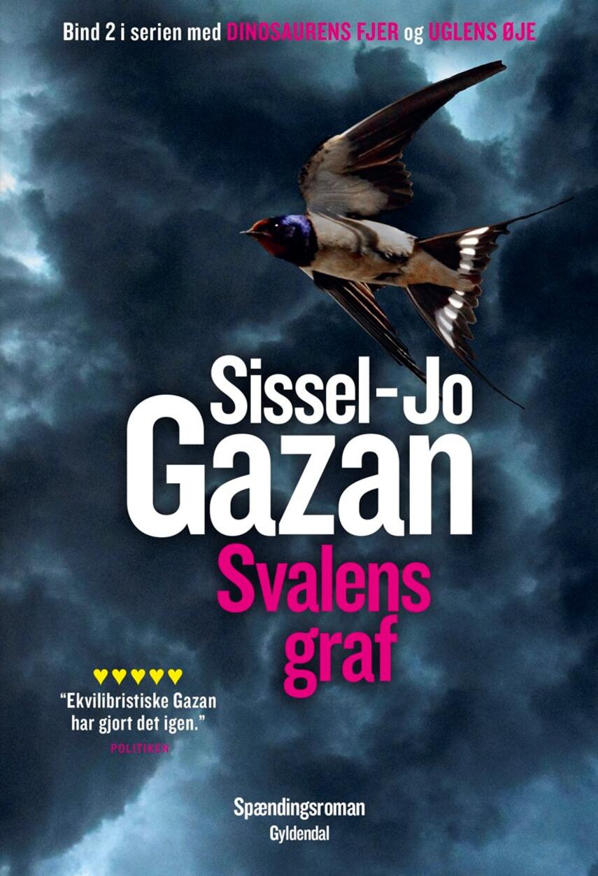 Sissel-Jo Gazan: Svalens graf : roman