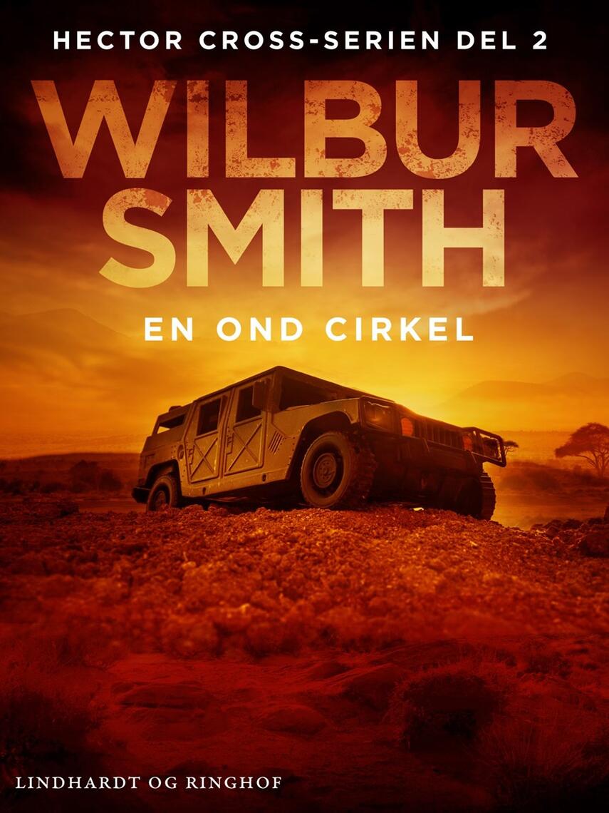 Wilbur A. Smith: En ond cirkel : roman