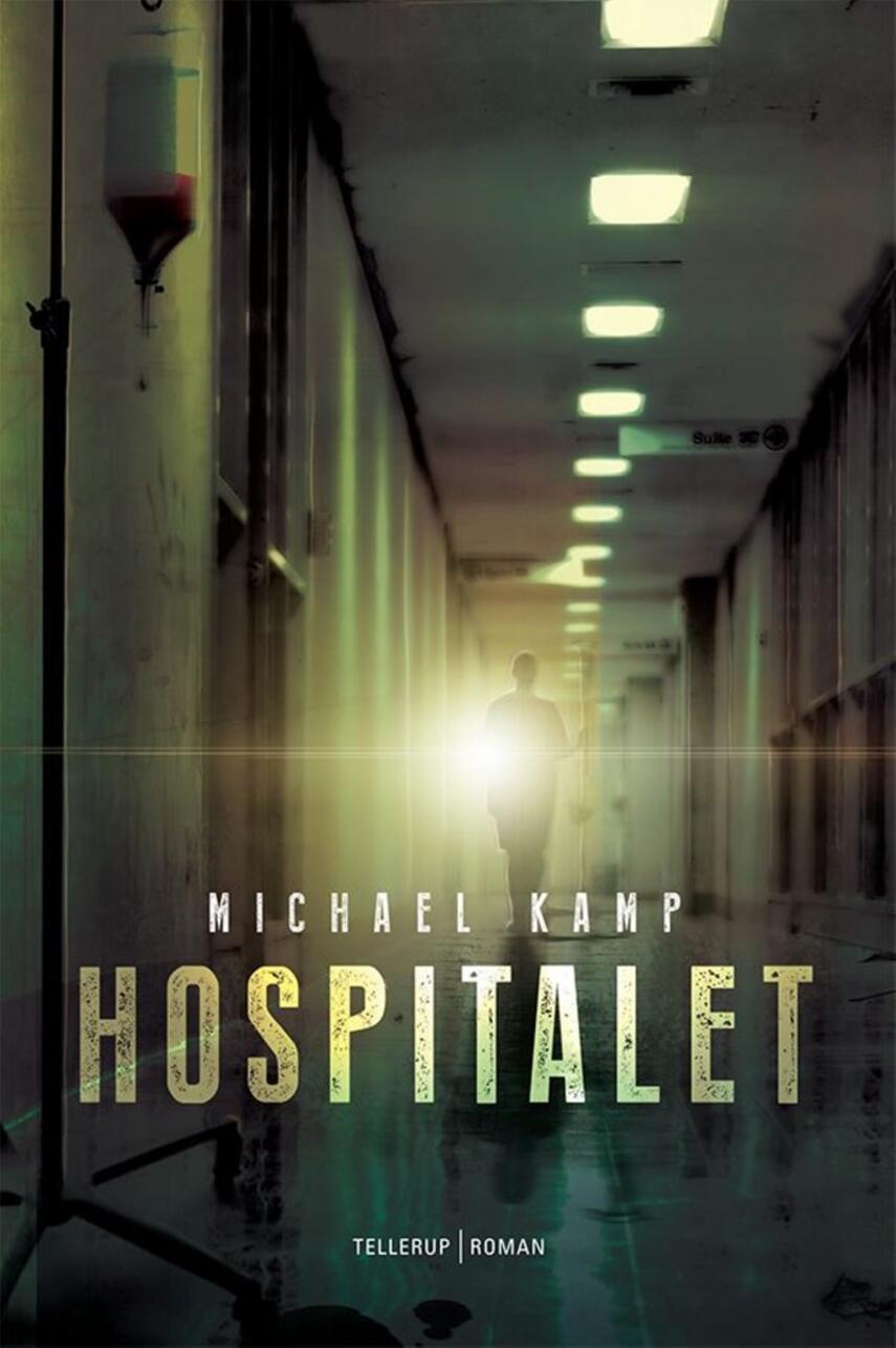 Michael Kamp (f. 1974): Hospitalet